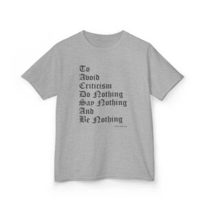 Elbert Hubbard Quote Kids T-Shirt